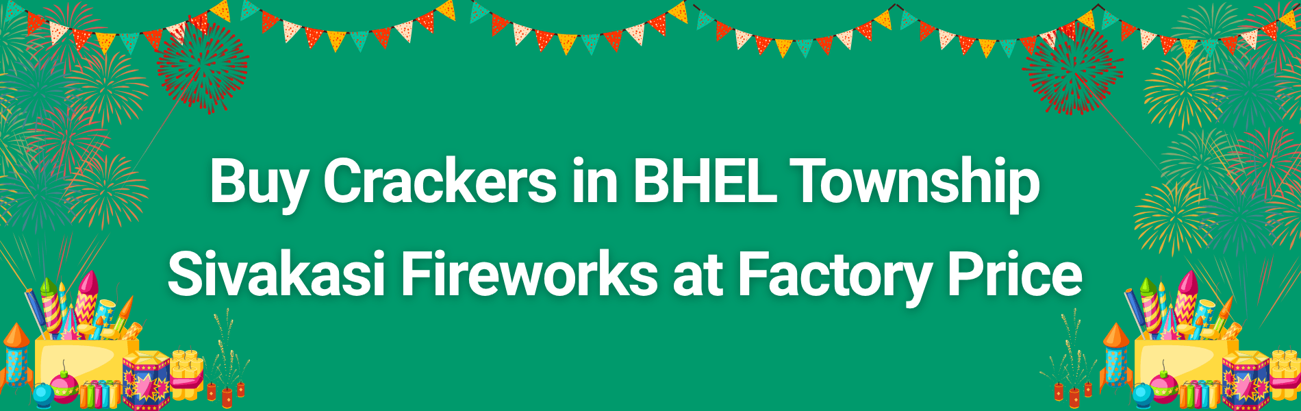 Buy Crackers in BHEL Township