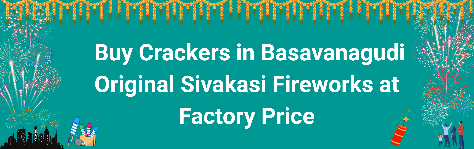 Buy Crackers in Basavanagudi