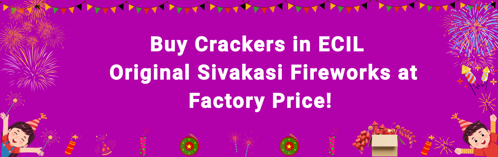 Buy Crackers in ECIL
