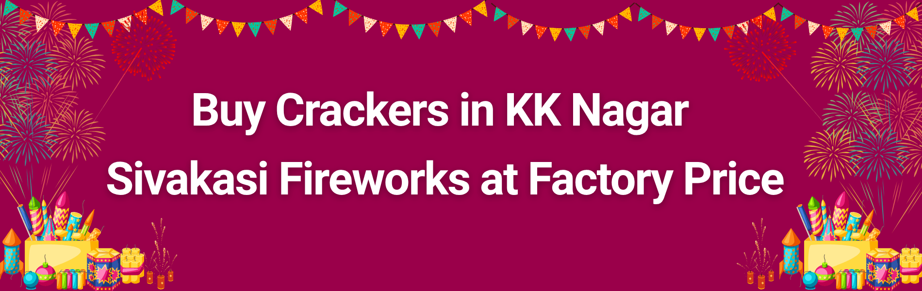 Buy Crackers in KK Nagar