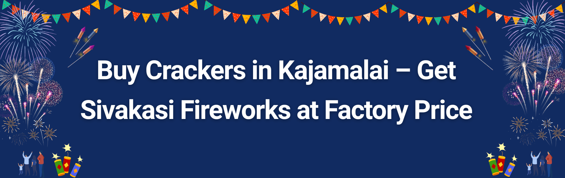 Buy Crackers in Kajamalai