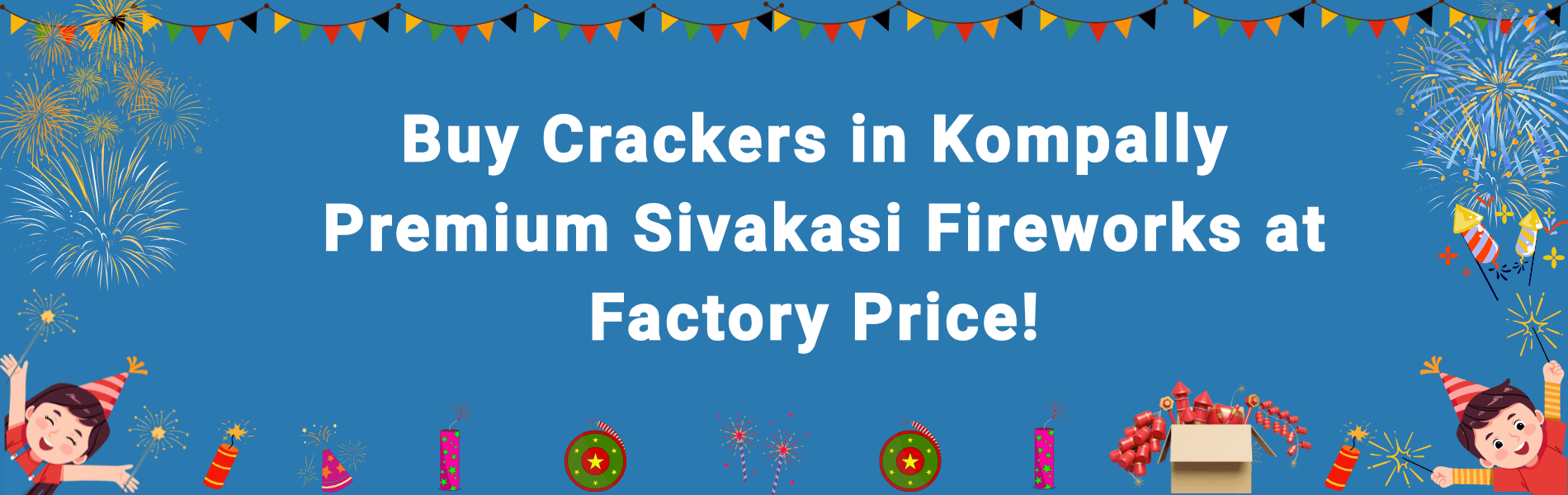 Buy Crackers in Kompally