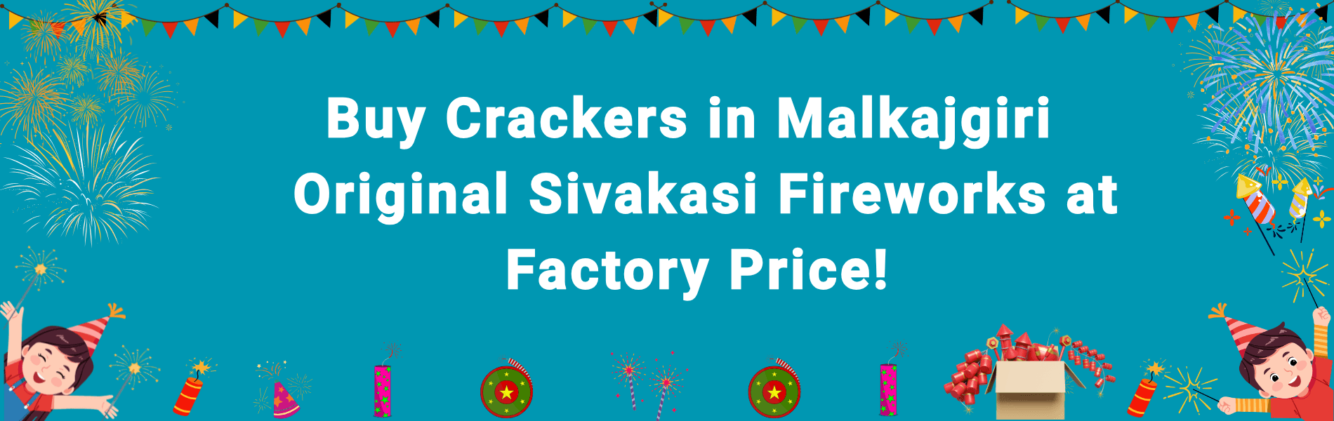 Buy Crackers in Malkajgiri