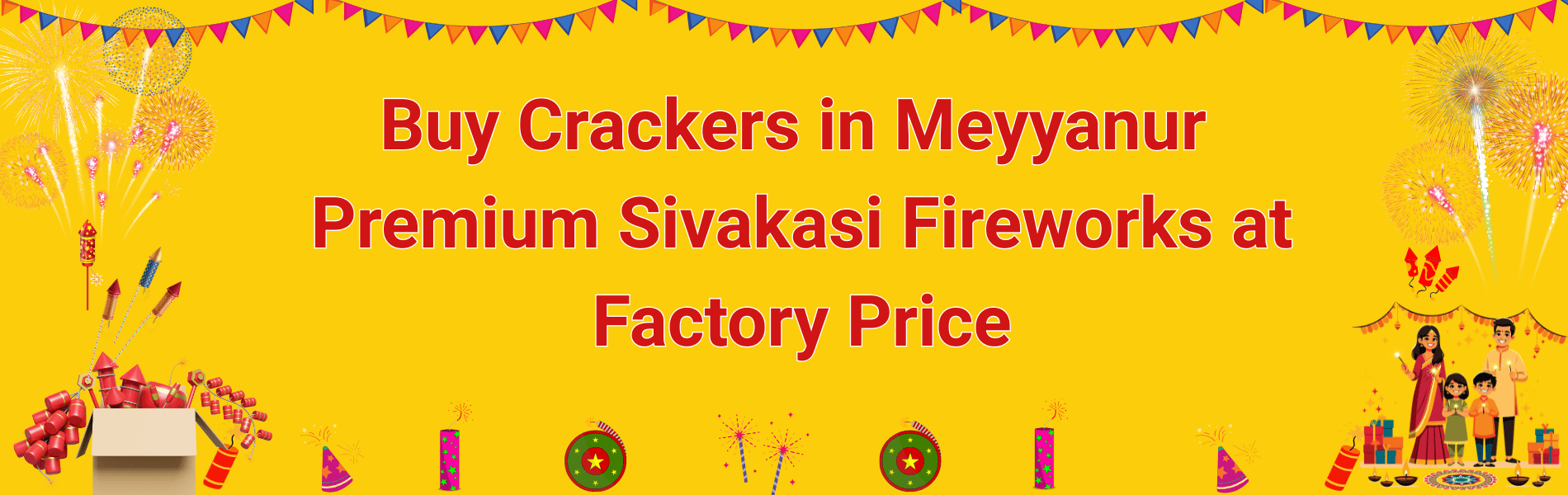 Buy Crackers in Meyyanur