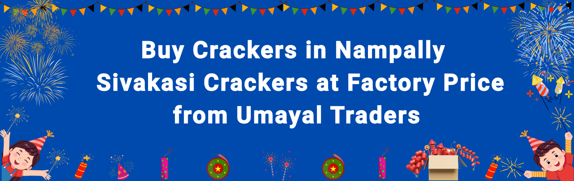 Best Shop to Buy Crackers | Sivakasi Fireworks Nampally