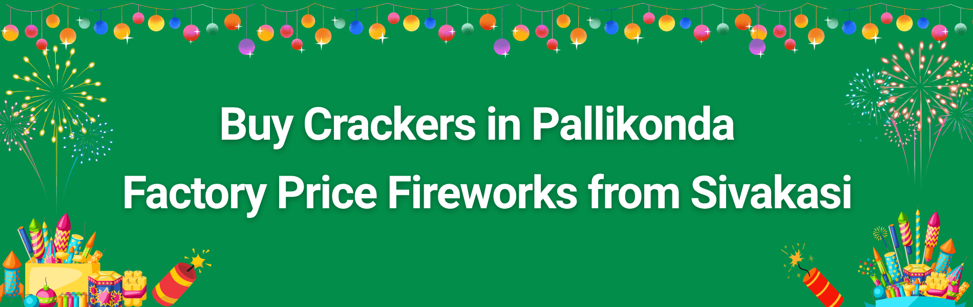 Buy Crackers in Pallikonda