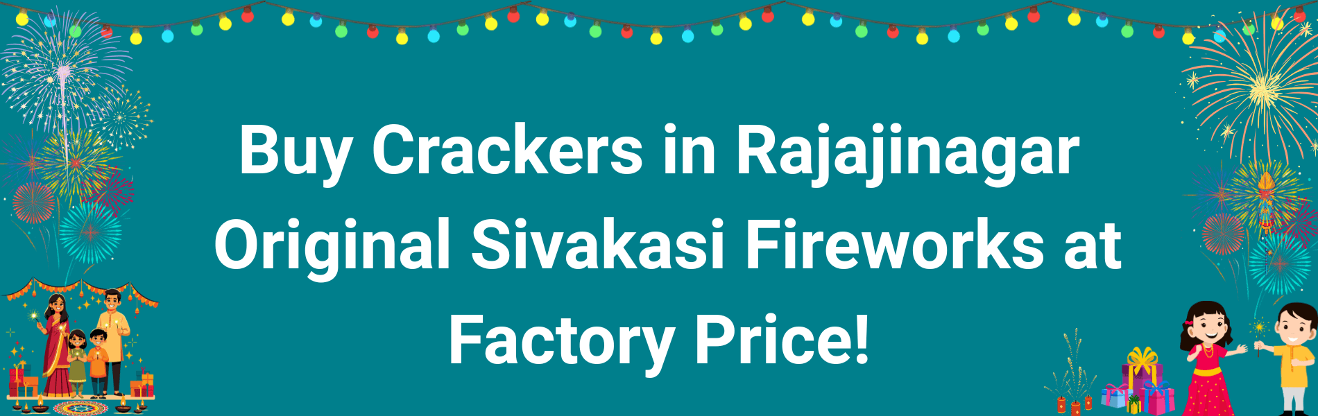 Buy Crackers in Rajajinagar