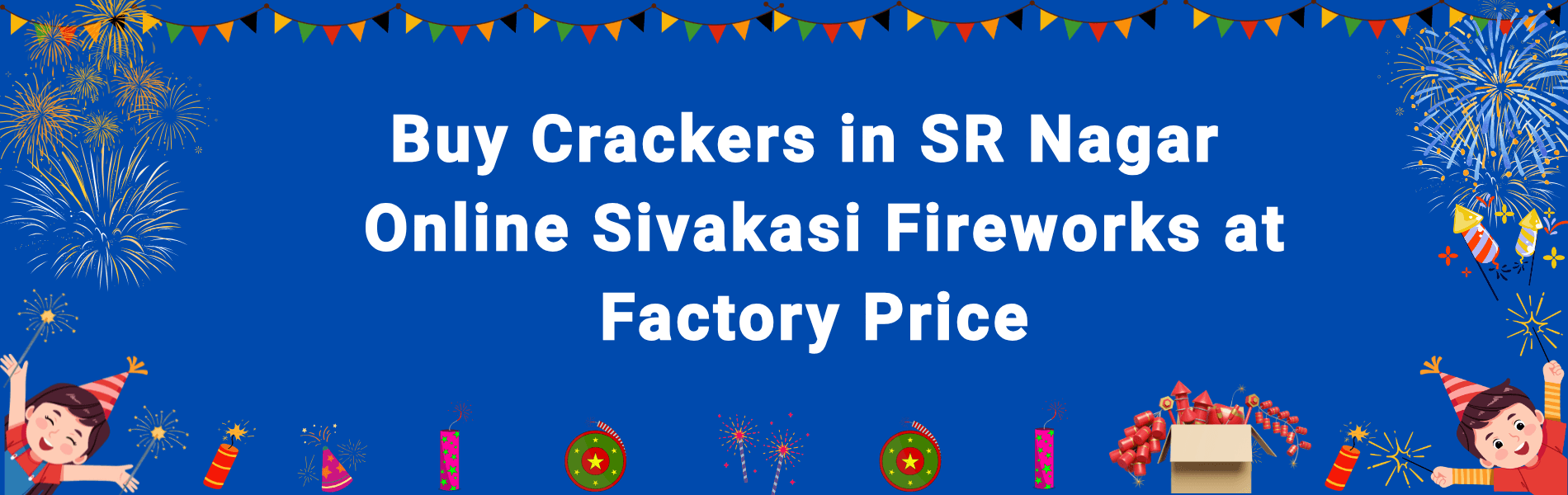 Buy Crackers in SR Nagar