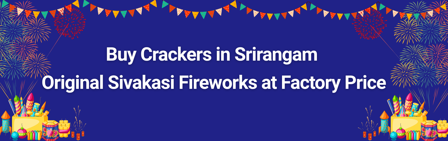 Buy Crackers in Srirangam