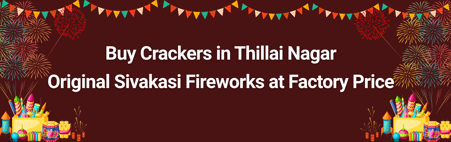 Buy Crackers in Thillai Naga