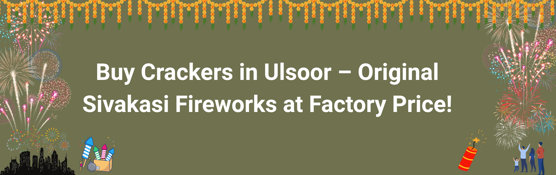 Buy Crackers in Ulsoor