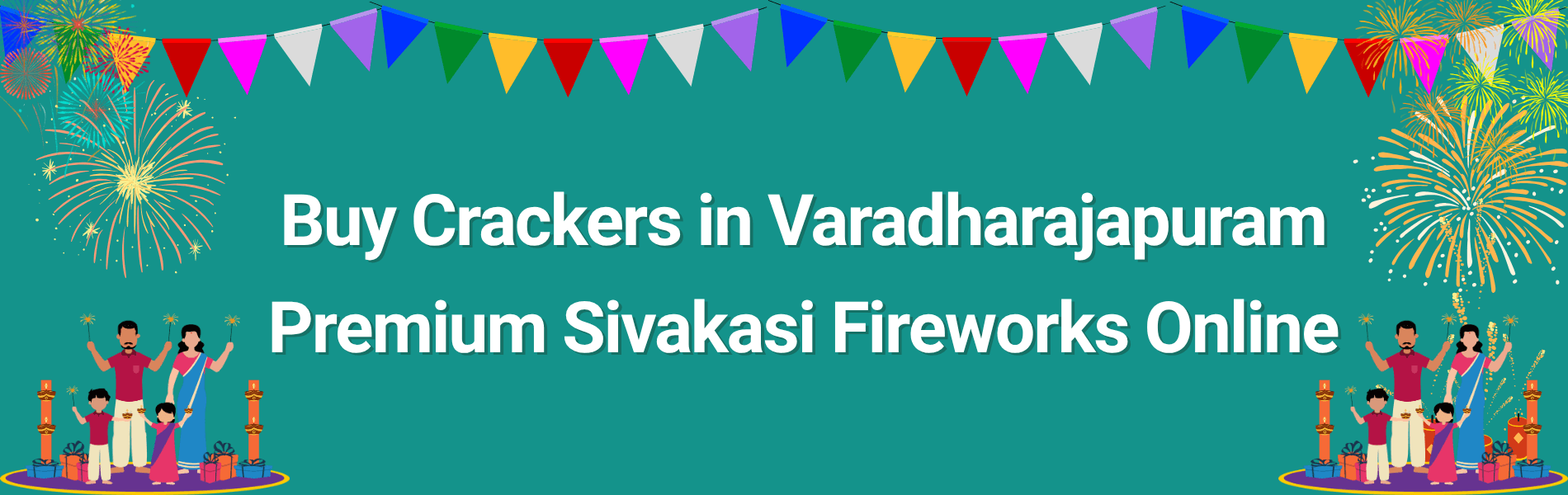 Buy Crackers in Varadharajapuram