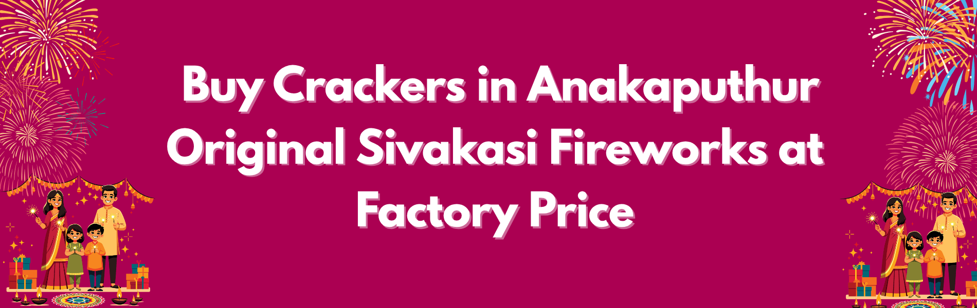 Buy Crackers in Anakaputhur