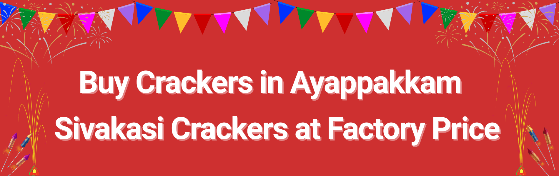 Buy Crackers in Ayappakkam