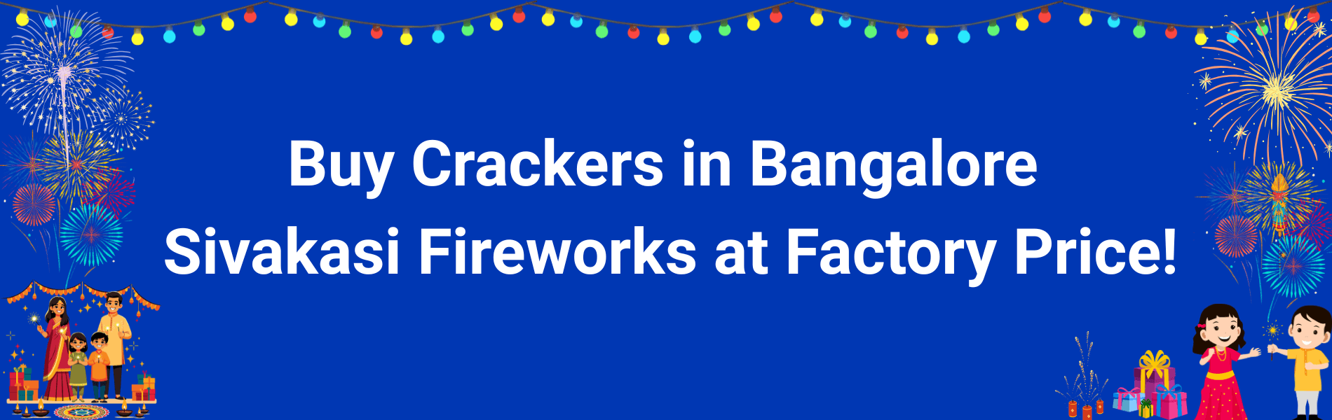 Buy Crackers in Bangalore