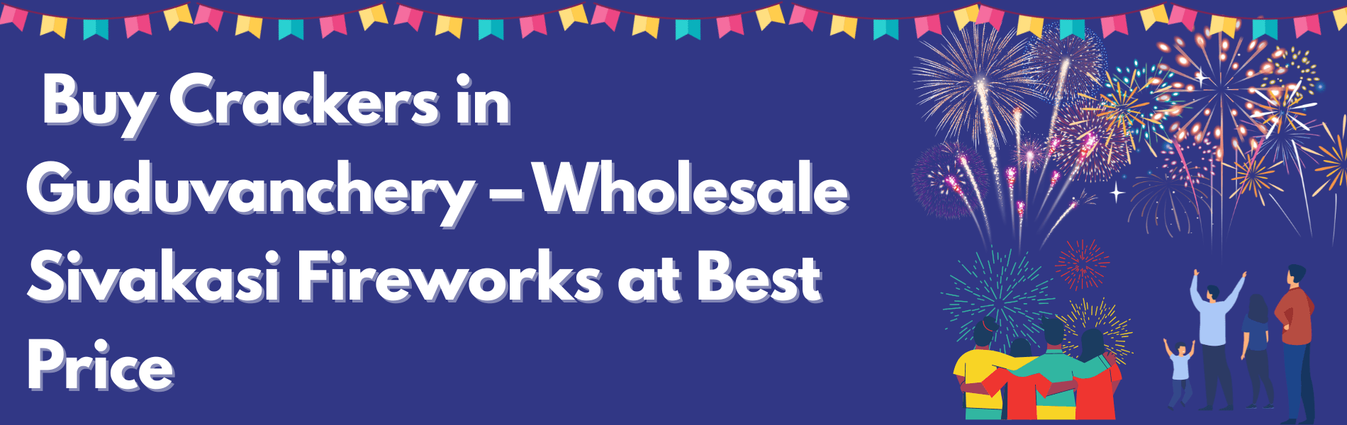 Buy Crackers in Guduvanchery