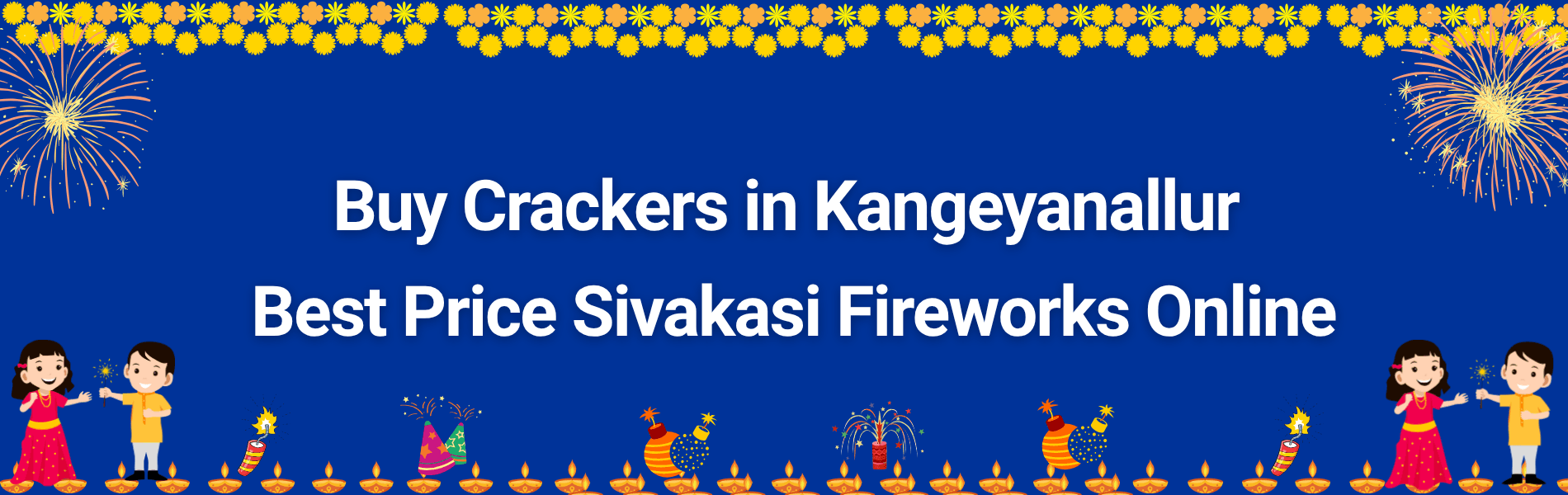 Buy Crackers in Kangeyanallur