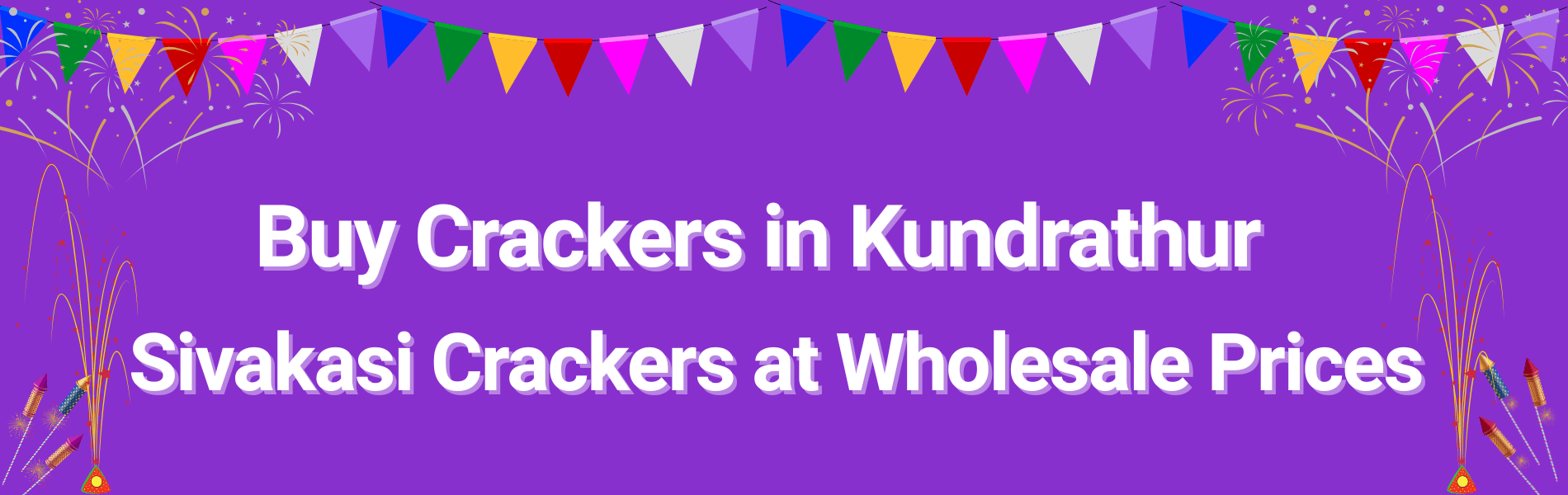 Buy Crackers in Kundrathur