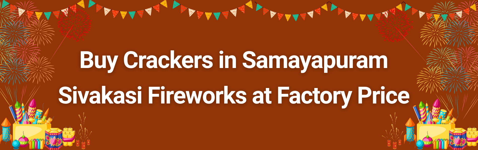 Buy Crackers in Samayapuram