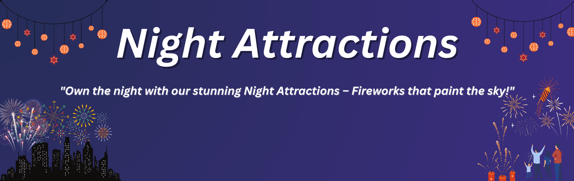 Night Attractions
