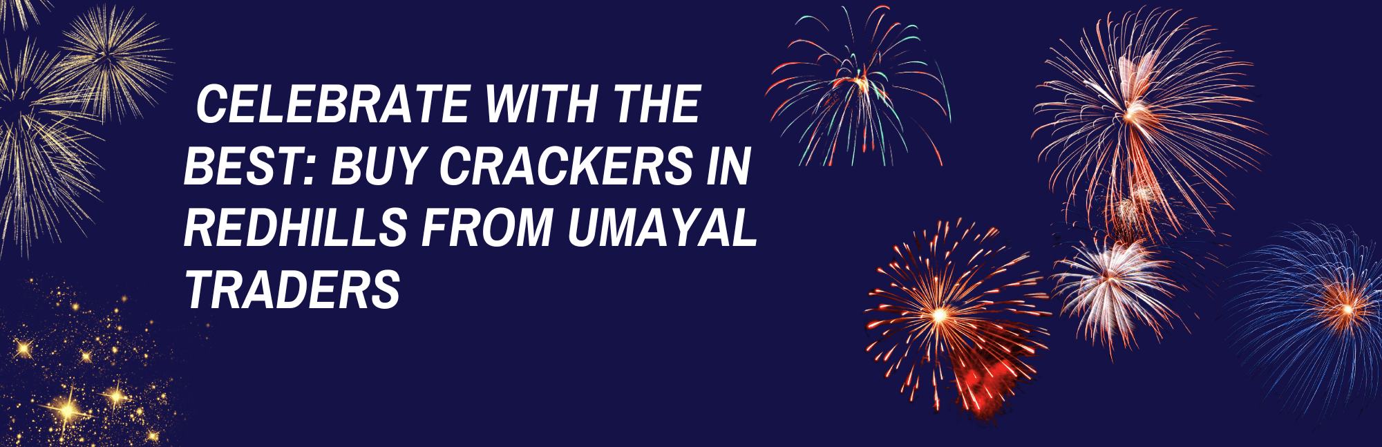 Buy Crackers in Redhills from Umayal Crackers
