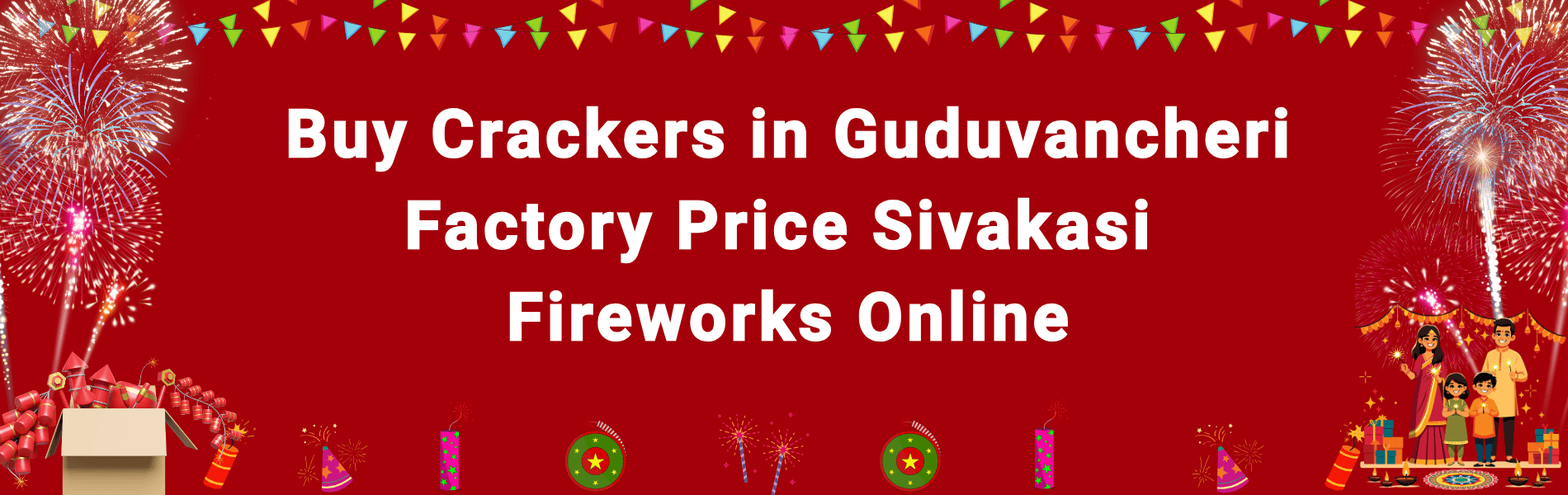 Buy Crackers in Guduvancheri