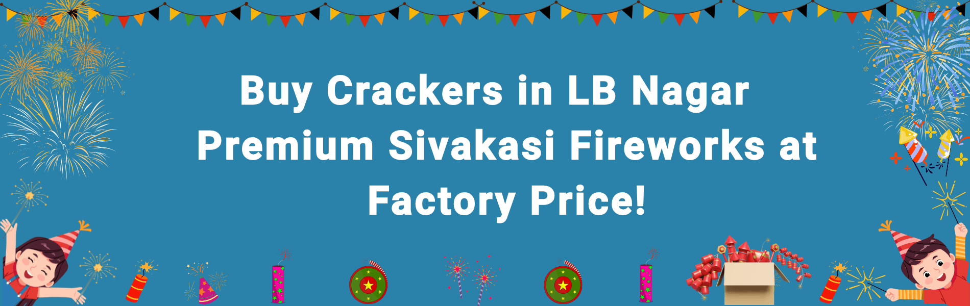 Buy Crackers in LB Nagar
