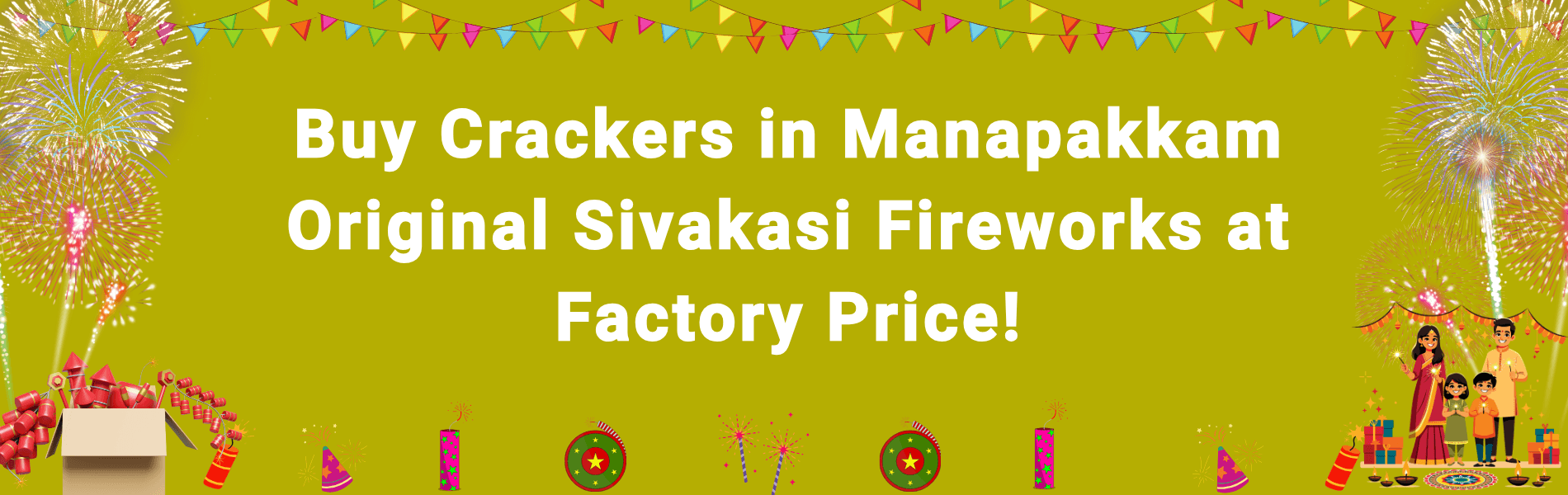 Best Shop to Buy Crackers in Manapakkam