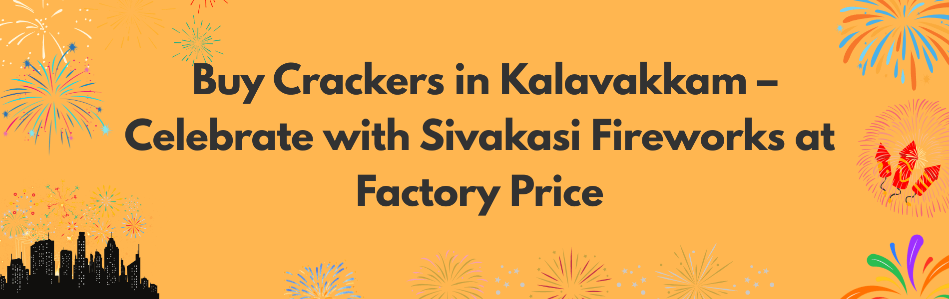 Buy Crackers in Kalavakkam