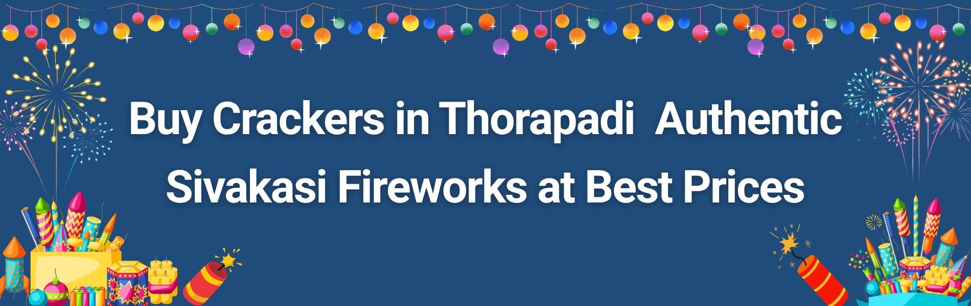 Buy Crackers in Thorapadi