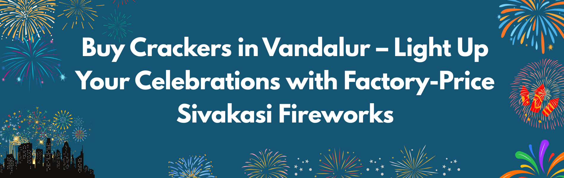 Buy Crackers in Vandalur